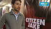 Atom Araullo talks about his first film, Citizen Jake