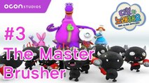 [Sing along with Dibo] #03 The Master Brusher(ENG DUB) ㅣOCON