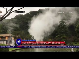 Sensasi Berendam Di Mata Air Neraka  NET 12