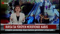 Bursa'da yürüyen merdivende kabus