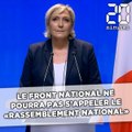 Le Front National ne pourra pas utiliser le nom «Rassemblement national»