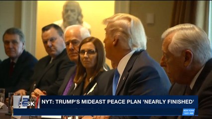 i24NEWS DESK | NYT: Trump's Mideast peace plan 'nearly finished' | Monday, March 12th 2018
