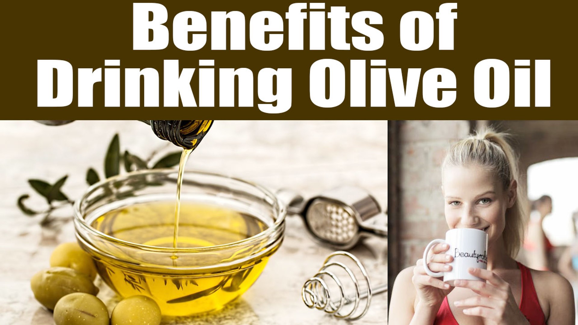 Olive Oil Health Benefits Of Drinking Olive Oil In The Morning Boldsky Video Dailymotion
