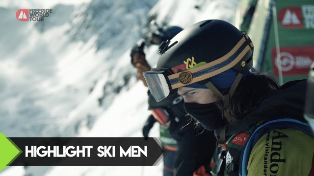Highlight Ski Men - FWT18 Vallnord-Arcalís Andorra | Freeride World Tour 2018