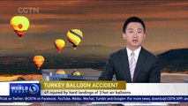 15 Chinese tourists injured in hot air balloon accident in Turkey
