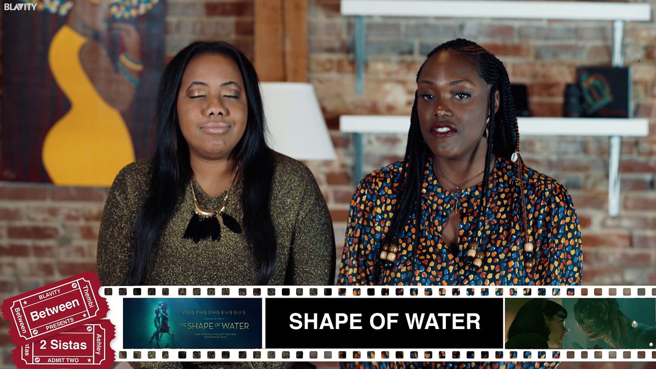 Between 2 Sistas: Shape of Water Review!