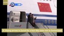 [V观] President Xi arrives in Zurich for a four-day state visit to  Switzerland