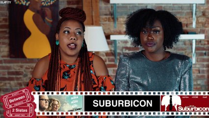 Between 2 Sistas: Suburbicon Review!