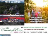 Prepare yourself for exciting Mini Vacation at country place