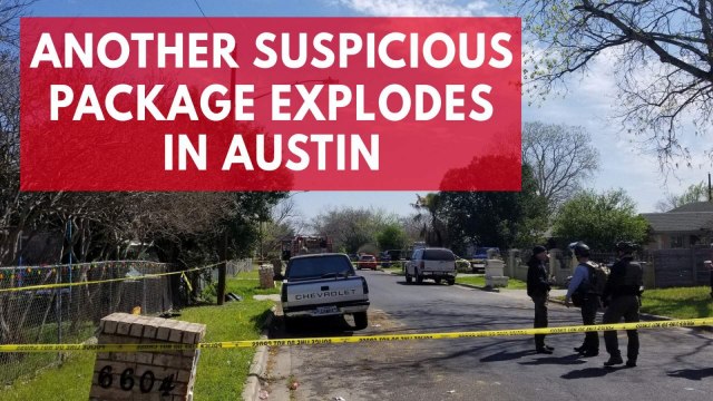 Another suspicious package explodes killing two more in Austin