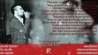 Arsız Bela - Derdin Ne  DerdinNe (Official Audio) (2018)