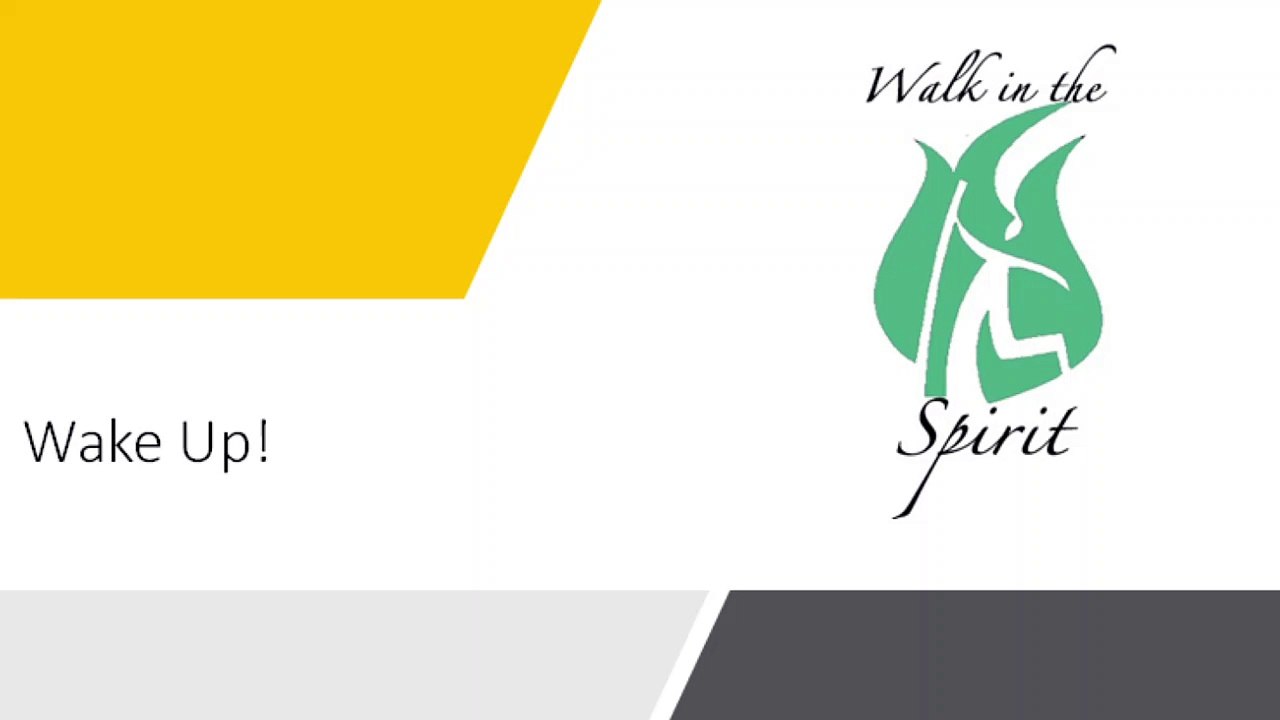 Walk In the Spirit
