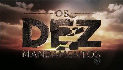 Os Dez Mandamentos Capítulo 153 22/03/2018 Quinta Completo