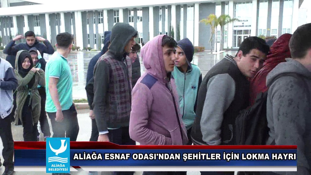 ALİAĞA ESNAF ODASI'NDAN ŞEHİTLER İÇİN LOKMA HAYRI