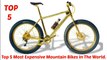 MTB//Top 5 most expensive mountain bikes in the world...