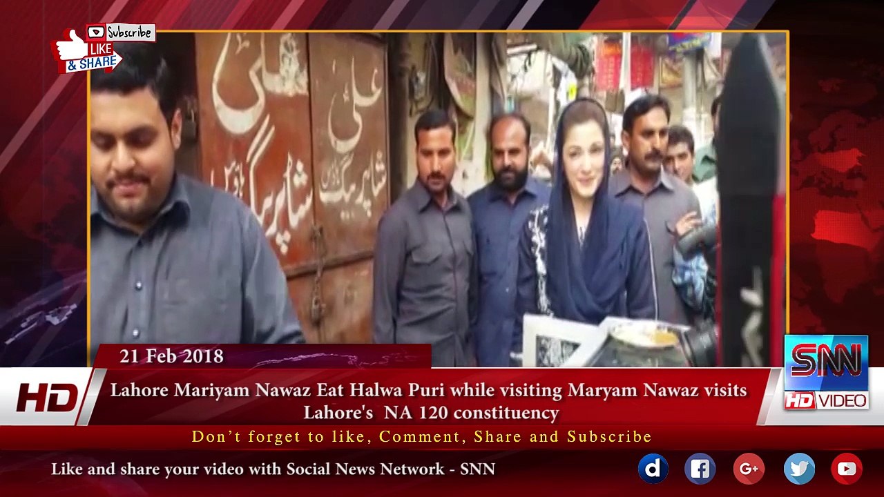 Lahore Mariyam Nawaz Eat Halwa Puri while visiting Maryam Nawaz visits  Lahore's  NA 120 constituency