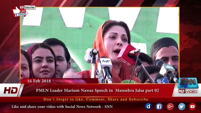 PMLN Leader Maryam Nawaz Speech in Mansehra Jalsa part 02