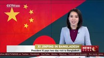 President Xi Jinping arrives in Bangladeshi capital Dhaka for two-day visit