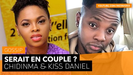 Chidinma Ekile et Kiss Daniel: Le grand amour ?