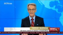 US warns citizens of attacks in South Africa