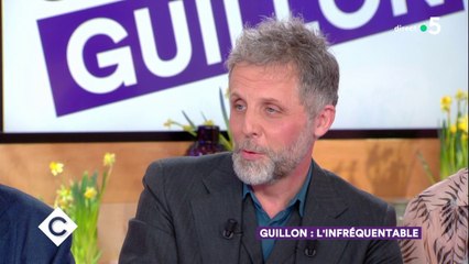 Guillon l'infréquentable ! - C à Vous - 13/03/2018