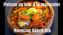 Recette marocaine de poisson au four Moroccan baked fish recipe