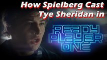 Ready Player One - How Spielberg Cast Tye Sheridan