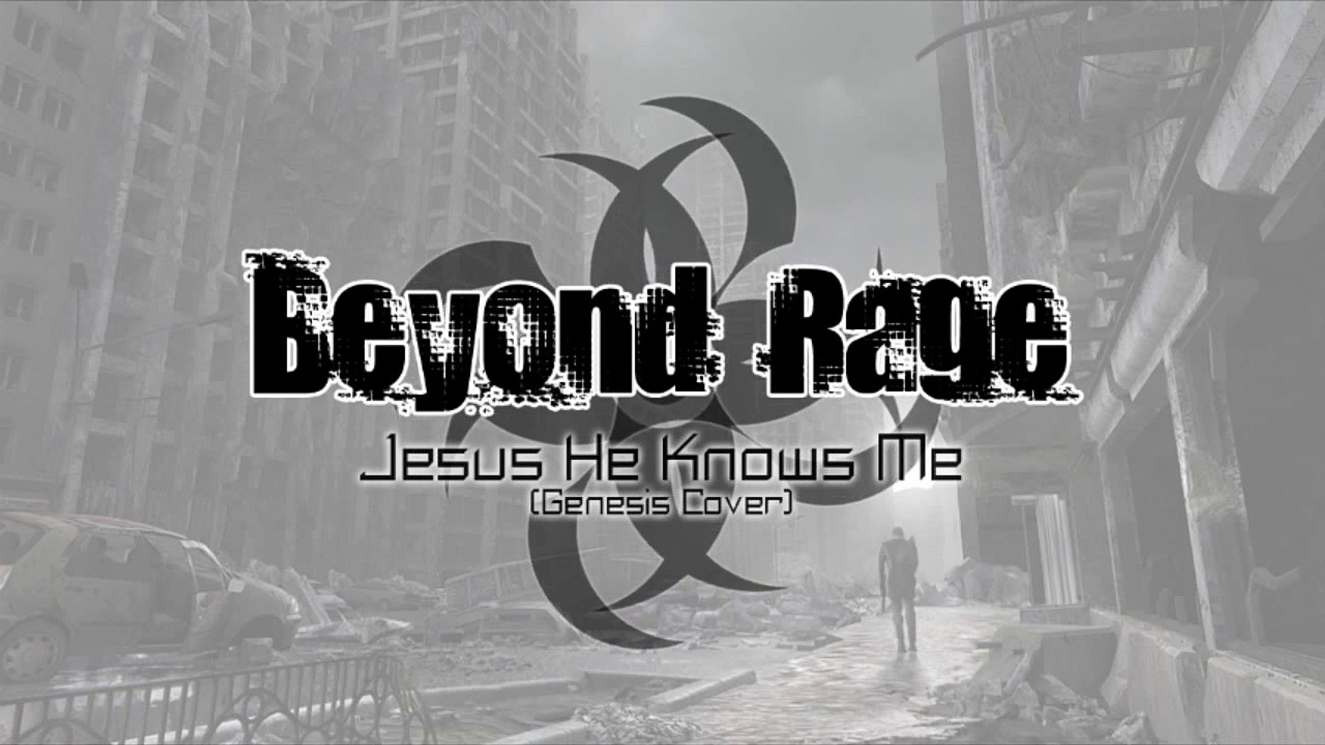 ⁣Beyond Rage - Jesus He Knows Me (Genesis Cover)
