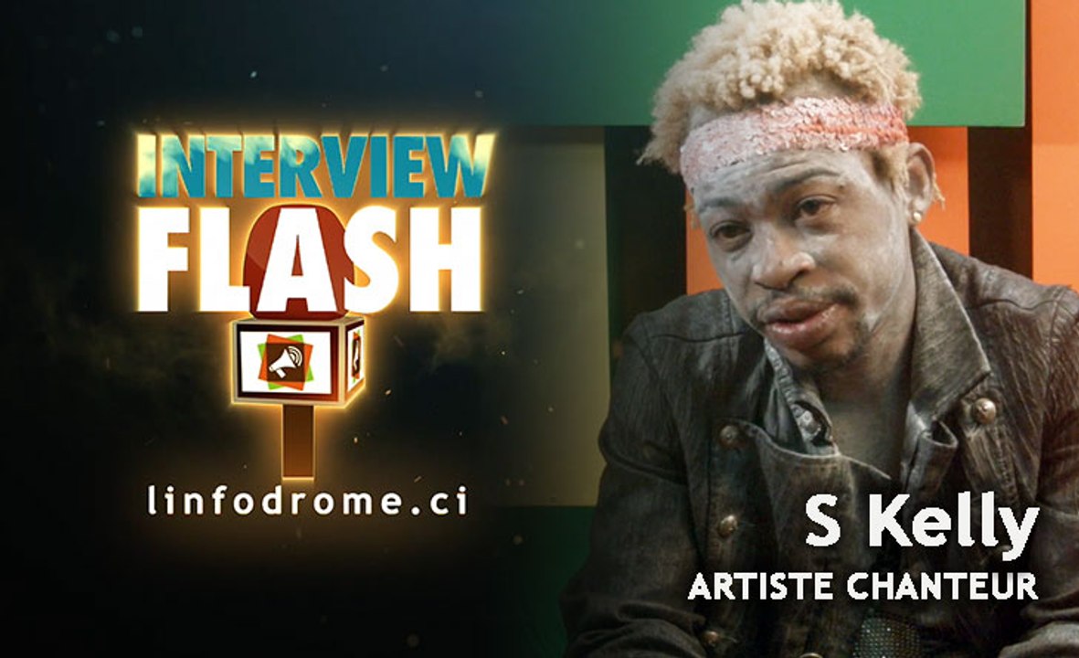 Interview Flash avec S Kelly, artiste chanteur