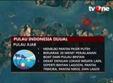 Daftar Pulau di Kepulauan Riau yang Masuk Situs Penjualan