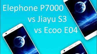 Elephone P7000 vs Jiayu S3 vs Ecoo E04