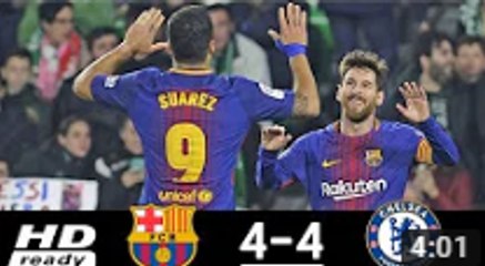 Barcelona vs Chelsea 4-4 Highlights & Goals (Last Matches) HD