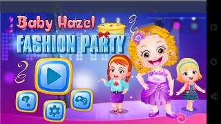 Baby Hazel Fashion Party I Baby Hazel Games for Kids I Top Baby Games