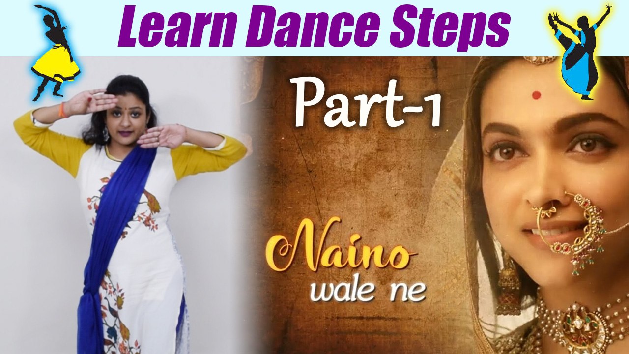 Dance Steps on 'Nainowale Ne'(part-1) | नैनों व...