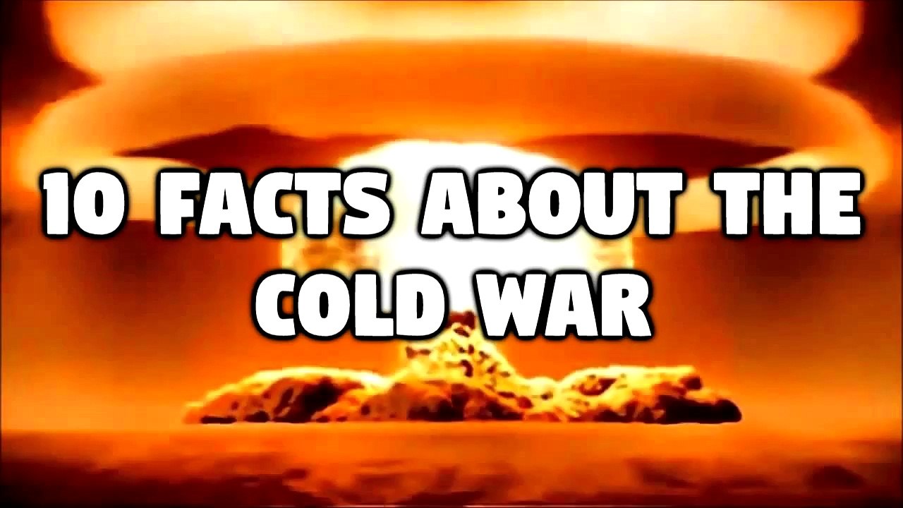 10 Facts About The Cold War
