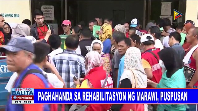 #SentroBalita: Paghahanda sa rehabilitasyon ng Marawi, puspusan