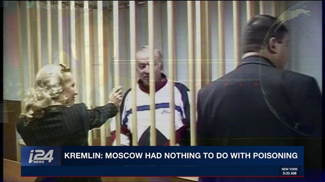 i24NEWS DESK | Kremlin: Moscow had nothing to do with poisoning | Wednesday, March 14th 2018