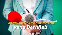 Tak Takut Dikecam, Reporter Wanita Amerika Mantap Berhijab