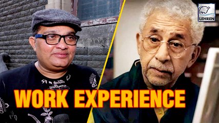 Ravi Jadhav Talks About His Experience Working With Naseeruddin Shah
