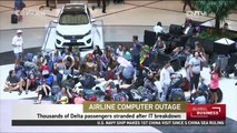 Thousands of Delta passengers stranded after IT breakdown