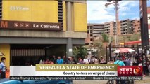 Venezuela State Of Emergency: Country teeters on verge of chaos