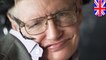 Legendary scientist Stephen Hawking dead at 76