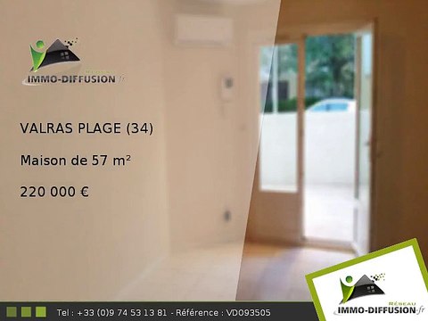 Maison A vendre Valras plage 57m2 - 100 mètres de la plage