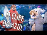 AZUL - O CLIPE! | KAREN JONZ, SKY JONZ E LUCAS SILVEIRA