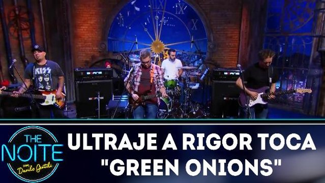 Ultraje a Rigor toca Green Onions