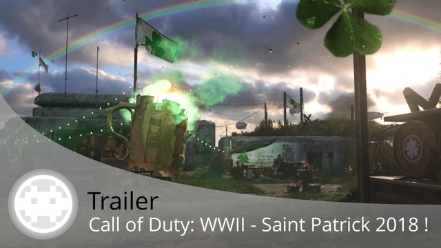 Trailer - Call of Duty: WWII - Evénement Trèfle à 4 Feuilles !