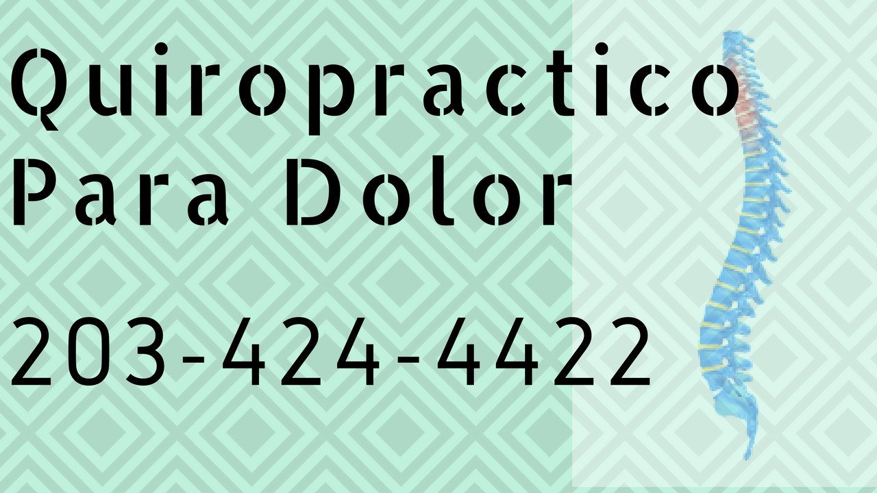 Ejericos Dolor de Espalda Norwalk CT 203 424-4422