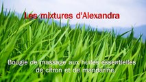 Bougie de massage aux huiles essentielles de citron et de mandarine recette maison