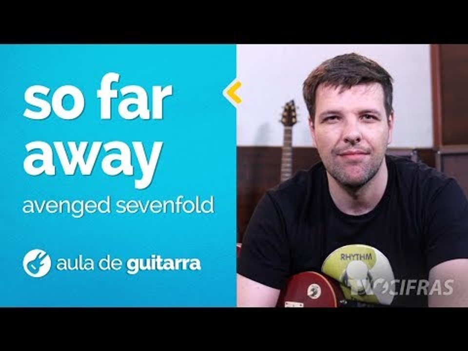 Avenged Sevenfold - So Far Away (como tocar - aula de guitarra)