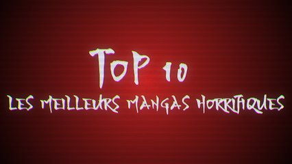 Top 10 : Les meilleurs mangas horrifiques
